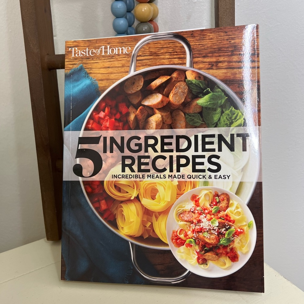Brand New-Taste of Home 5 Ingredient Recipes Cookbook